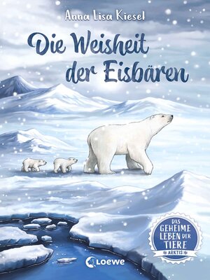 cover image of Die Weisheit der Eisbären